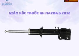 Giảm xóc trước RH mazda6 2012(EEP)
