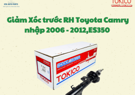 Giảm xóc trước RH Toyota Camry nhập 2006 - 2012,ES350(TOKICO)