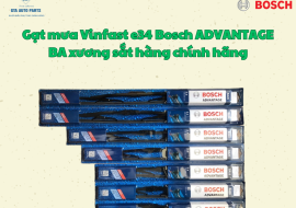 Gạt mưa Vinfast e34 Bosch ADVANTAGE BA xương sắt hàng chính hãng