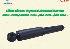 Giảm sóc sau Hyundai Avante/Elantra 2010–2016, Cerato 2012–, Rio 2011–, i30 2012 chính hãng CTR.