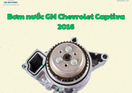 Bơm nước GM Chevrolet Captiva 2016(AutoTop)