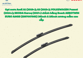 Gạt mưa Audi A1 (2019+); A3 (2013+); VOLKSWAGEN Passat (2014+); SKODA Karoq (2017+) chính hãng Bosch AEROTWIN EURO A863S (3397007863) 26inch & 18inch xương mềm cao cấp