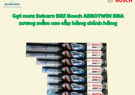Gạt mưa Subaru BRZ Bosch AEROTWIN BBA xương mềm cao cấp hàng chính hãng