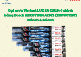 Gạt mưa Vinfast LUX SA (2019+) chính hãng Bosch AEROTWIN A297S (3397007297) 20inch & 24inch