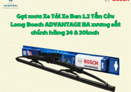 Gạt mưa Xe Tải Xe Ben 1.2 Tấn Cửu Long Bosch ADVANTAGE BA xương sắt chính hãng 24 & 20inch 