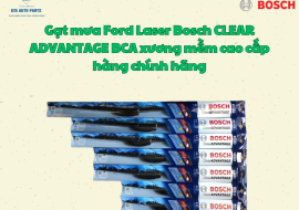 Gạt mưa Ford Laser Bosch CLEAR ADVANTAGE BCA xương mềm cao cấp hàng chính hãng