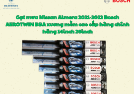 Gạt mưa Nissan Almera 2021-2022 Bosch AEROTWIN BBA xương mềm cao cấp hàng chính hãng 14inch 26inch