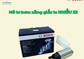 Mô tơ bơm xăng giắc to NHIỀU XE (BOSCH)
