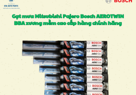 Gạt mưa Mitsubishi Pajero Bosch AEROTWIN BBA xương mềm cao cấp hàng chính hãng