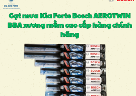 Gạt mưa Kia Forte Bosch AEROTWIN BBA xương mềm cao cấp hàng chính hãng