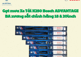 Gạt mưa Xe Tải K250 Bosch ADVANTAGE BA xương sắt chính hãng 18 & 20inch