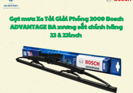 Gạt mưa Xe Tải Giải Phóng 2009 Bosch ADVANTAGE BA xương sắt chính hãng 22 & 22inch 