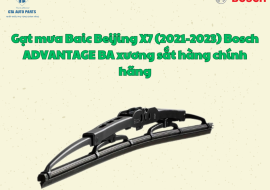 Gạt mưa Baic Beijing X7 (2021-2023) Bosch ADVANTAGE BA xương sắt hàng chính hãng