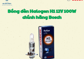 Bóng đèn Halogen H1 12V 100W chính hãng Bosch