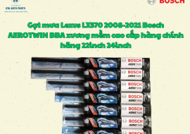 Gạt mưa Lexus LX570 2008-2021 Bosch AEROTWIN BBA xương mềm cao cấp hàng chính hãng 22inch 24inch