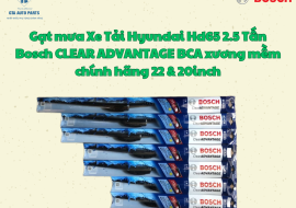 Gạt mưa Xe Tải Hyundai Hd65 2.5 Tấn Bosch CLEAR ADVANTAGE BCA xương mềm chính hãng 22 & 20inch