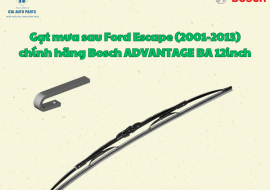 Gạt mưa sau Ford Escape (2001-2013) chính hãng Bosch ADVANTAGE BA 12inch