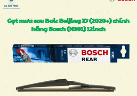 Gạt mưa sau Baic Beijing X7 (2020+) chính hãng Bosch (H301) 12inch