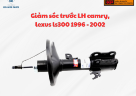 Giảm sóc trước LH camry, lexus ls300 1996 - 2002 (EEP)