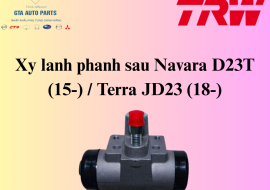 Xy lanh phanh sau Navara D23T (15-) / Terra JD23 (18-)